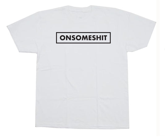 ONSOMESHIT BOX LOGO (WHITE SHIRT)